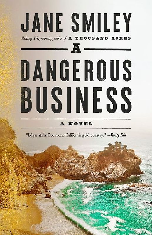 A Dangerous Business