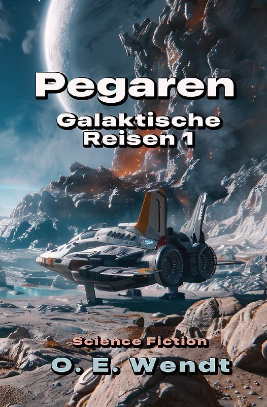 Galaktische Reisen / Pegaren