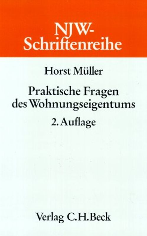 Praktische Fragen des Wohnungseigentums