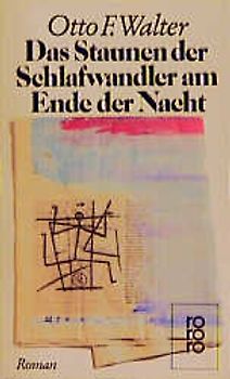 Das Staunen der Schlafwandler am Ende der Nacht