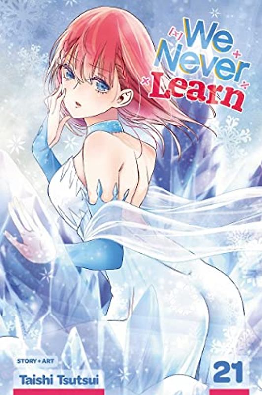 We Never Learn, Vol. 21: Volume 21