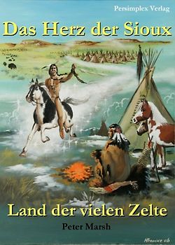 Das Herz der Sioux