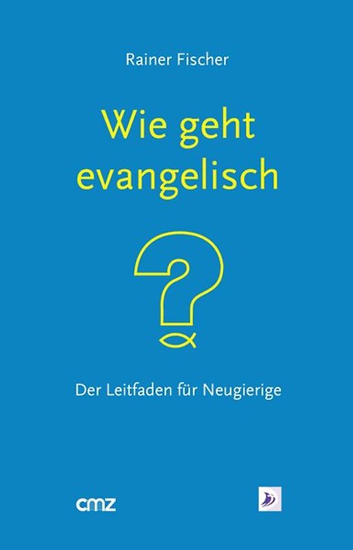 Wie geht "evangelisch"?