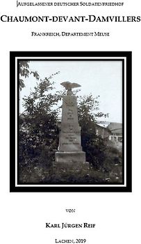 Aufgelassener Deutscher Soldatenfriedhof Chaumont-devant-Damvillers