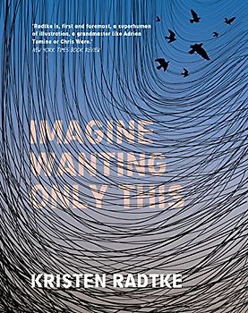 Imagine Wanting Only This