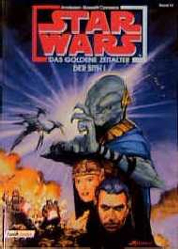 Star Wars / Das goldene Zeitalter der Sith. Teil I
