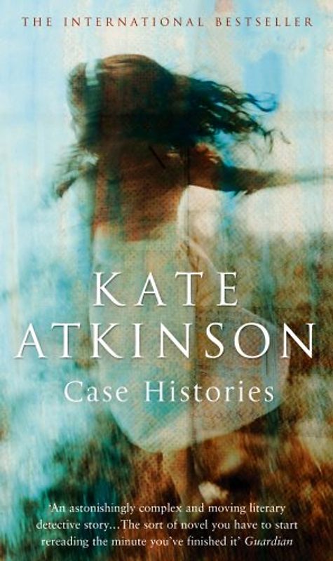 Case Histories - Kate Atkinson