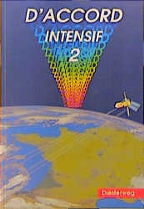 D'accord Intensif. Französisches Unterrichtswerk für die 3. Fremdsprache