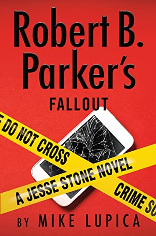 Robert B. Parker's Fallout (A Jesse Stone Novel, Band 21)
