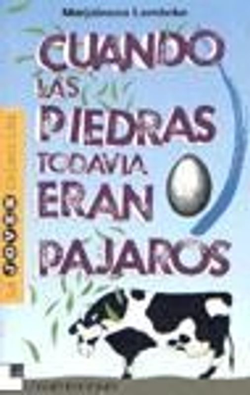 Cuando las pedras todavía eran pájaros