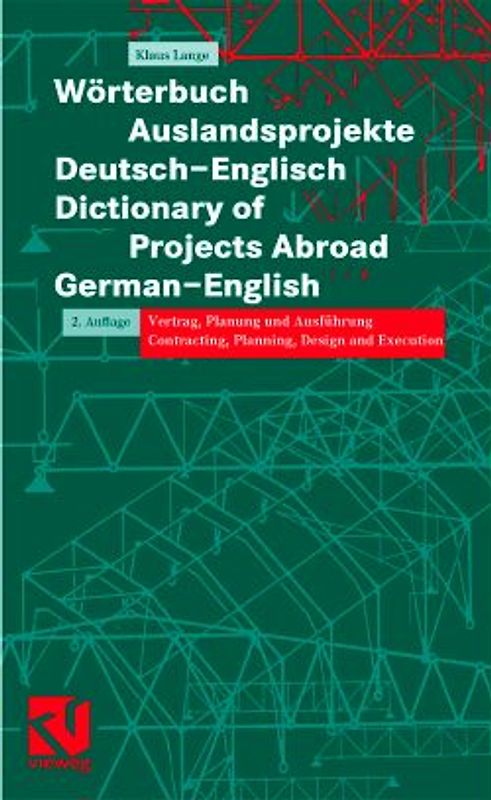 Wörterbuch Auslandsprojekte (deutsch-englisch)Dictionary of Projects Abroad