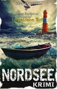 NORDSEE-KRIMI - Aenne Feddersen und der vergessene Tod: Küstenkrimi (NORDSEE-KRIMIS)