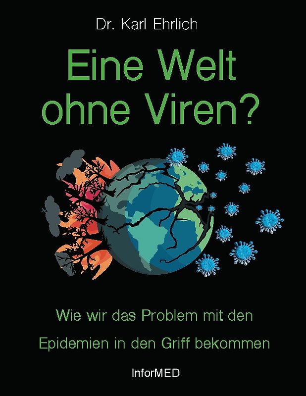 Eine Welt ohne Viren?
