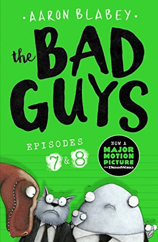 The Bad Guys: Episode 7&8