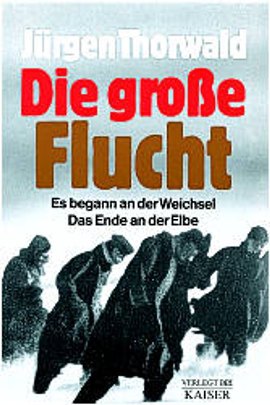 Die grosse Flucht