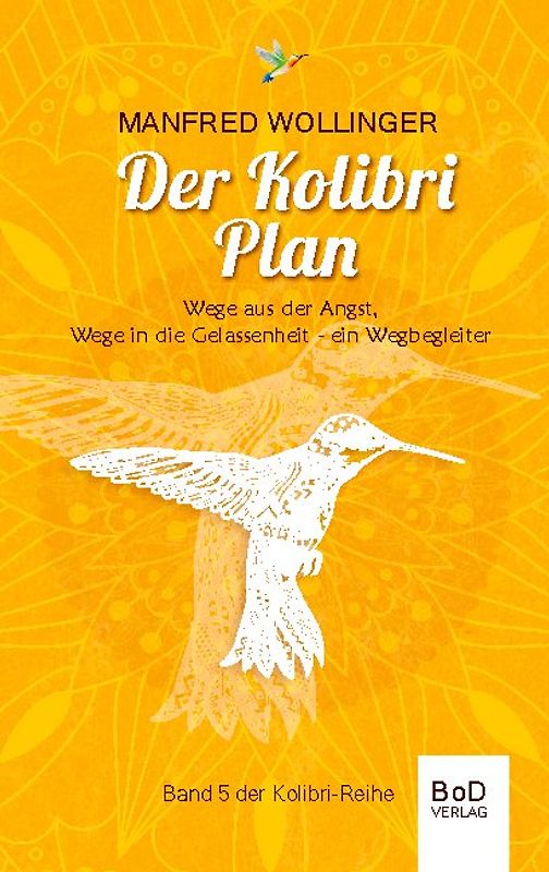 Der Kolibri-Plan