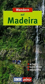 Wandern auf Madeira