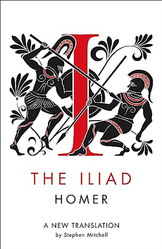 The Iliad: A New Translation