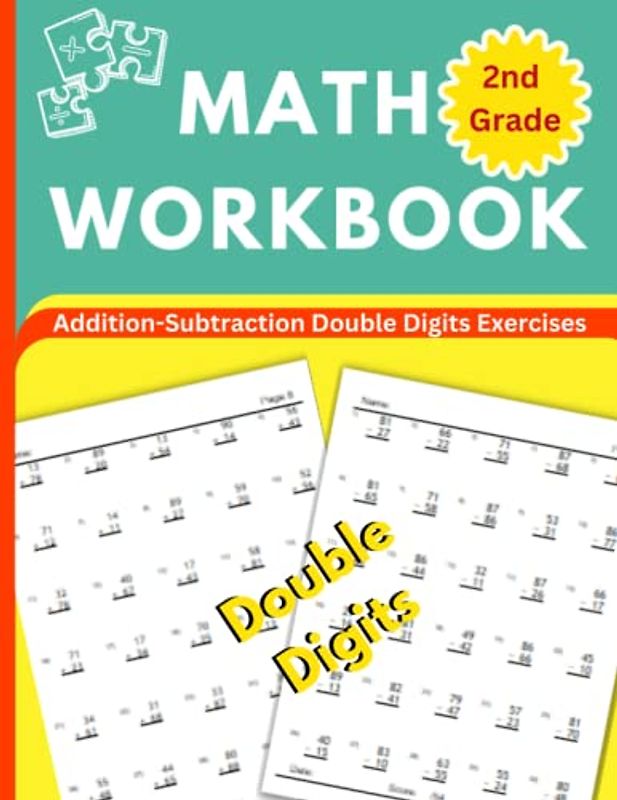 Math Workbook for 2nd Grade Addition and Subtraction Double Digits Exercises with Answers Key: 2nd Grade Math Workbook with 900 Exercises