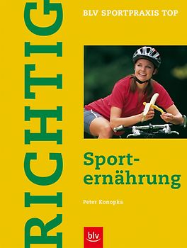 Richtig Sporternährung