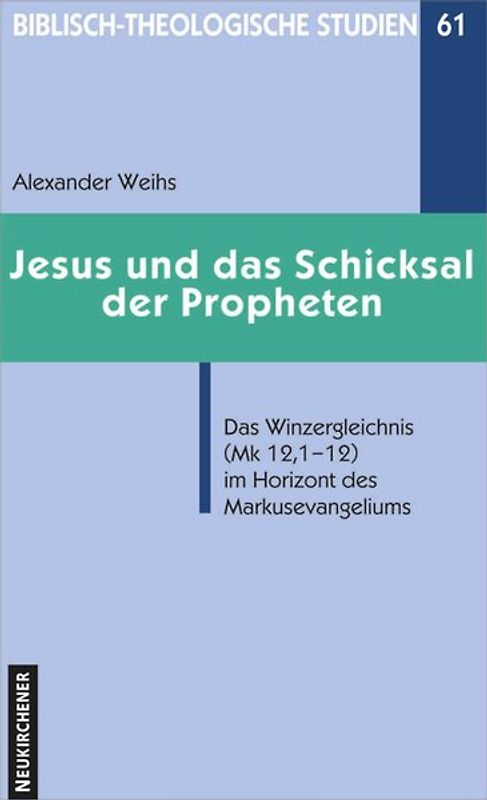 Jesus und das Schicksal der Propheten