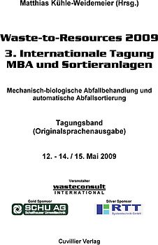Waste-to-Resources 2009 3. Internationale Tagung MBA und Sortieranlagen