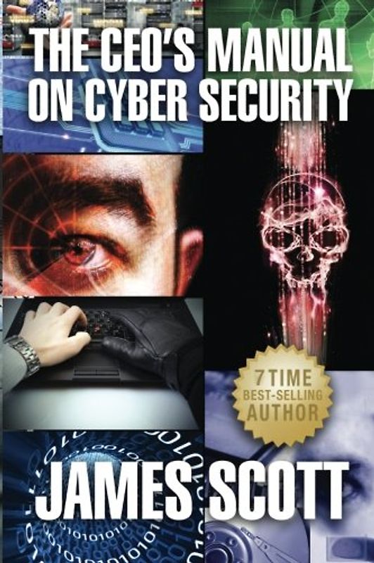 The CEO's Manual on Cyber Security