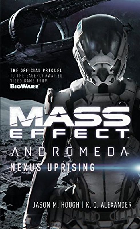 Mass Effect - Andromeda: Nexus Uprising (Mass Effect: Andromeda, 1, Band 1)
