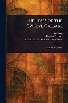The Lives of the Twelve Caesars