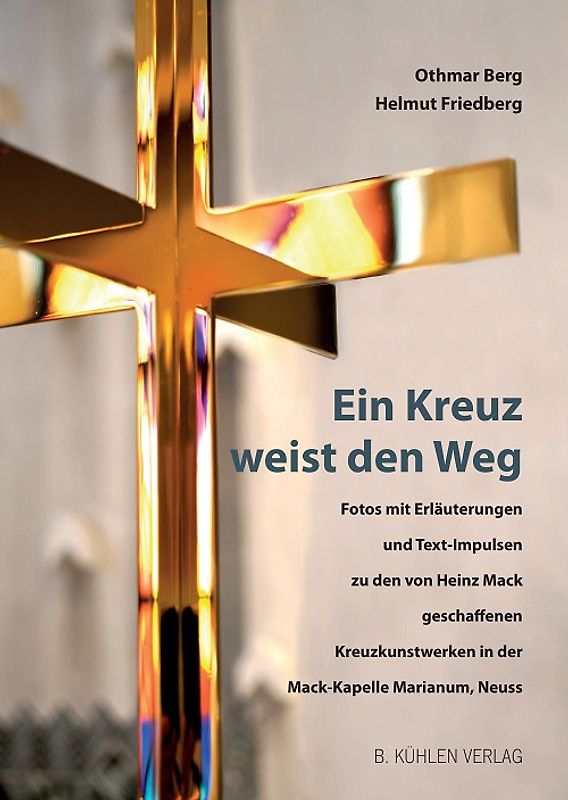 Ein Kreuz weist den Weg