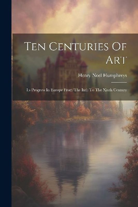 Ten Centuries Of Art