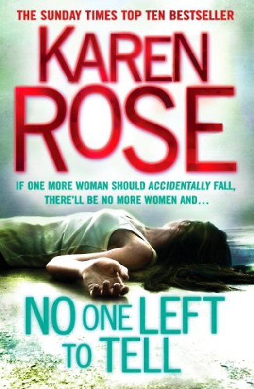 No One Left to Tell - Karen Rose [Paperback]