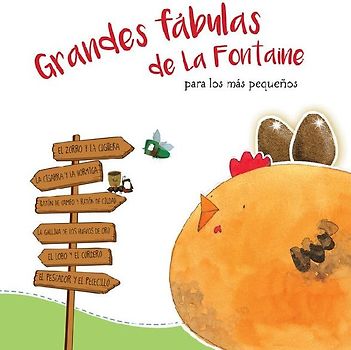 Grandes Fábulas de la Fontaine Para Los Más Pequeños /La Fontaine's Great Fables for the Little Ones