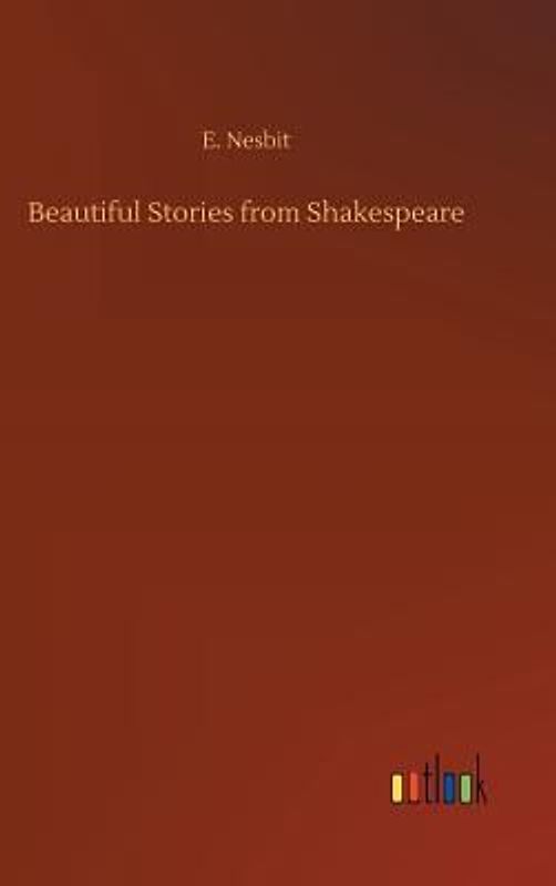 Beautiful Stories from Shakespeare