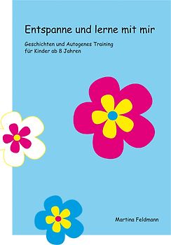 Entspanne und lerne mit mir