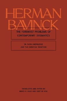 The Foremost Problems of Contemporary Dogmatics