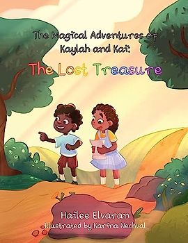 The Magical Adventures of Kaylah & Kai: The Lost Treasure