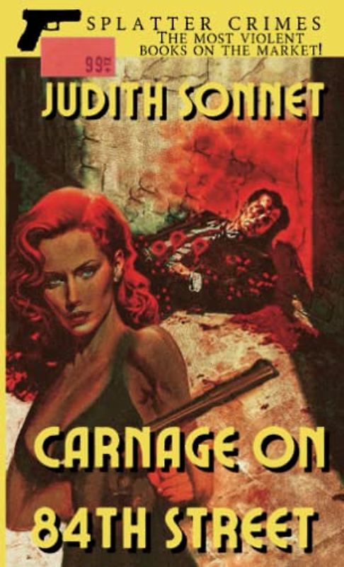 Carnage on 84th Street: Splatter Crimes