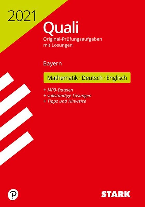 STARK Original-Prüfungen mit Lösungen Quali Mittelschule 2021 - Mathematik, Deutsch, Englisch 9. Klasse - Bayern