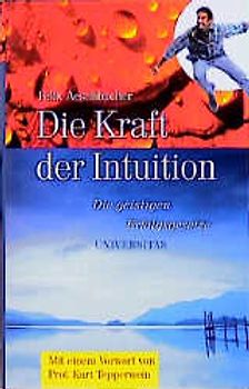 Die Kraft der Intuition