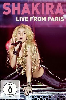Shakira - Live from Paris