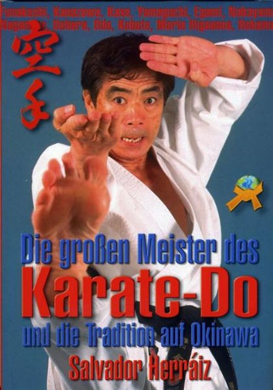 Die großen Meister des Karate-Do