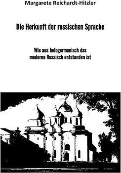 Die Herkunft der russischen Sprache