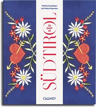 Zu Gast in Südtirol