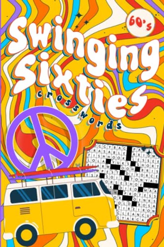 Swinging Sixties Crossword Puzzle Book for Adults and Seniors