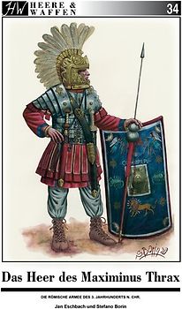 Das Heer des Maximinus Thrax