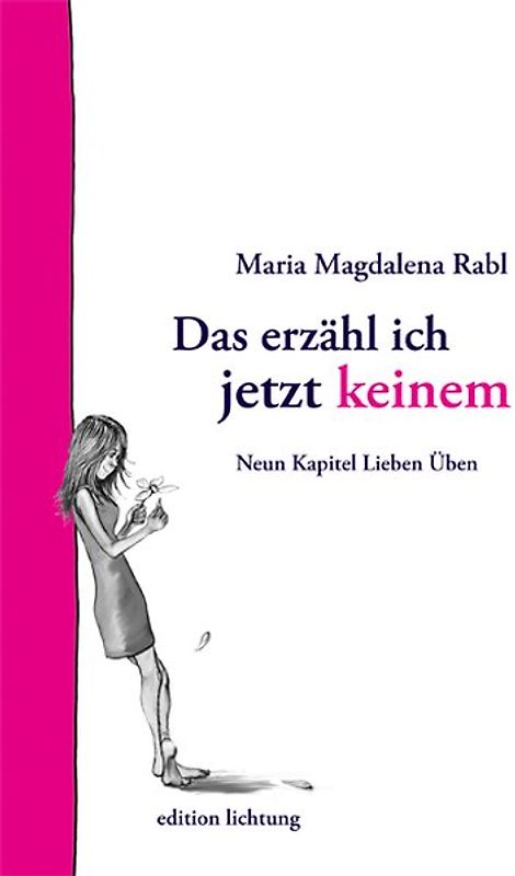 Das erzähl ich jetzt keinem