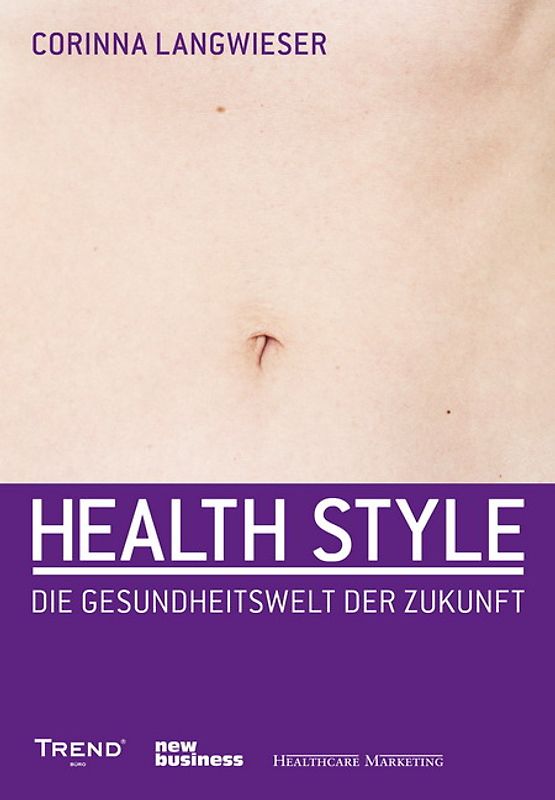 Healthstyle ist der neue Lifestyle