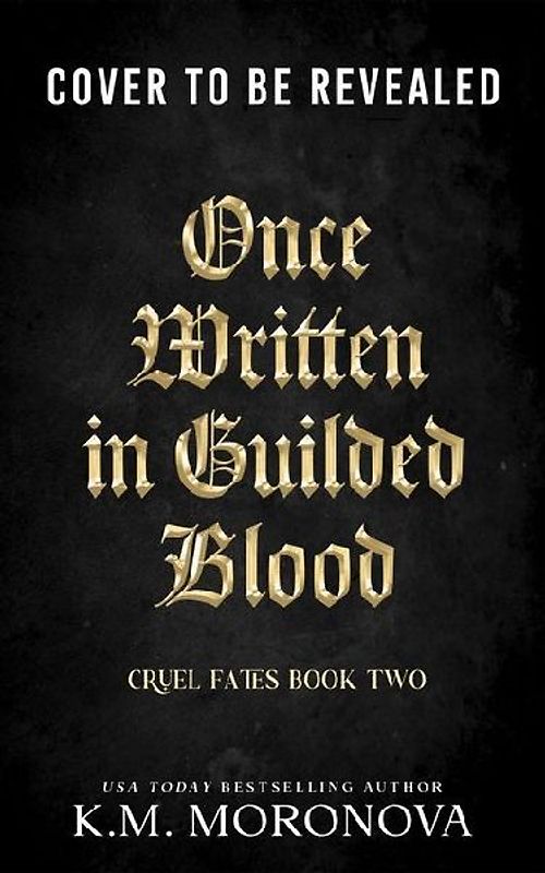 Once Written in Gilded Blood (Deluxe Edition)