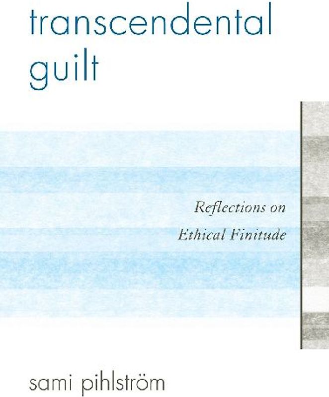 Transcendental Guilt
